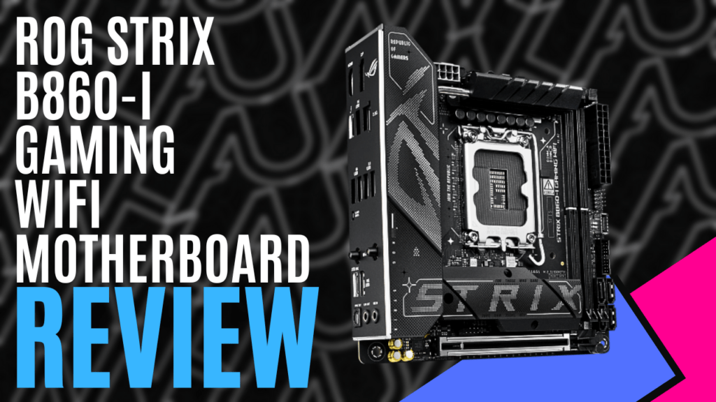 YouTube Thumbnails 2025 10 02T191908.714 https://www.mkaugaming.com/all-review-list/rog-strix-b860-i-gaming-wifi-motherboard-hardware-review/