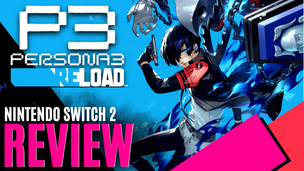 YouTube Thumbnails 2025 10 22T223350.781 https://www.mkaugaming.com/all-review-list/persona-3-reload-nintendo-switch-2-review/