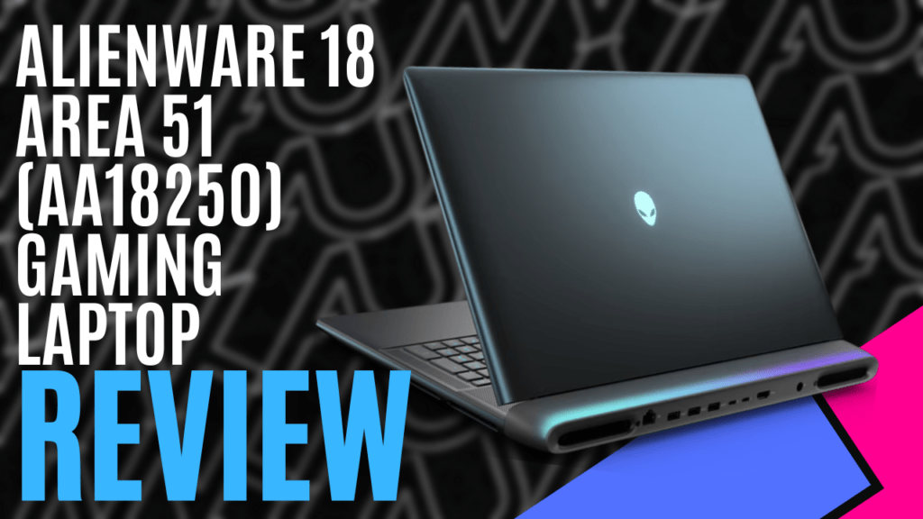 YouTube Thumbnails 2025 11 25T203414.022 https://www.mkaugaming.com/all-review-list/alienware-18-area-51-gaming-laptop-hardware-review/