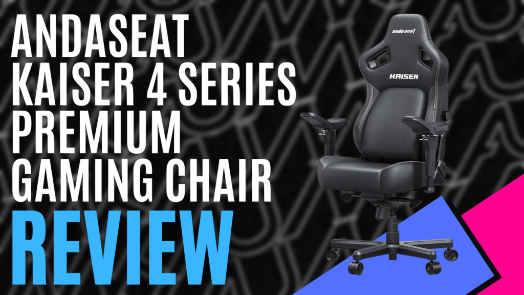 YouTube Thumbnails 2025 12 01T214316.203 https://www.mkaugaming.com/all-review-list/andaseat-kaiser-4-series-premium-gaming-chair-hardware-review/
