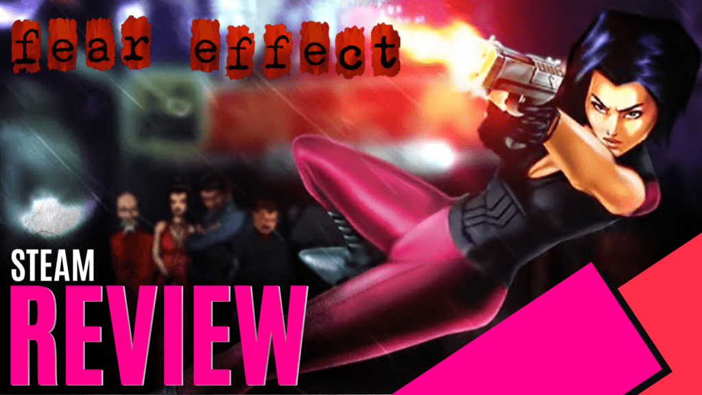 YouTube Thumbnails 2025 12 01T224058.252 https://www.mkaugaming.com/all-review-list/fear-effect-steam-review/
