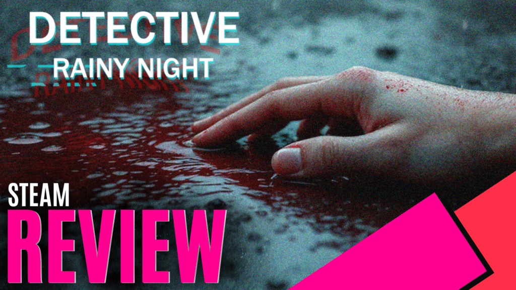 YouTube Thumbnails 2025 12 14T124311.128 https://www.mkaugaming.com/all-review-list/detective-rainy-night-steam-review/