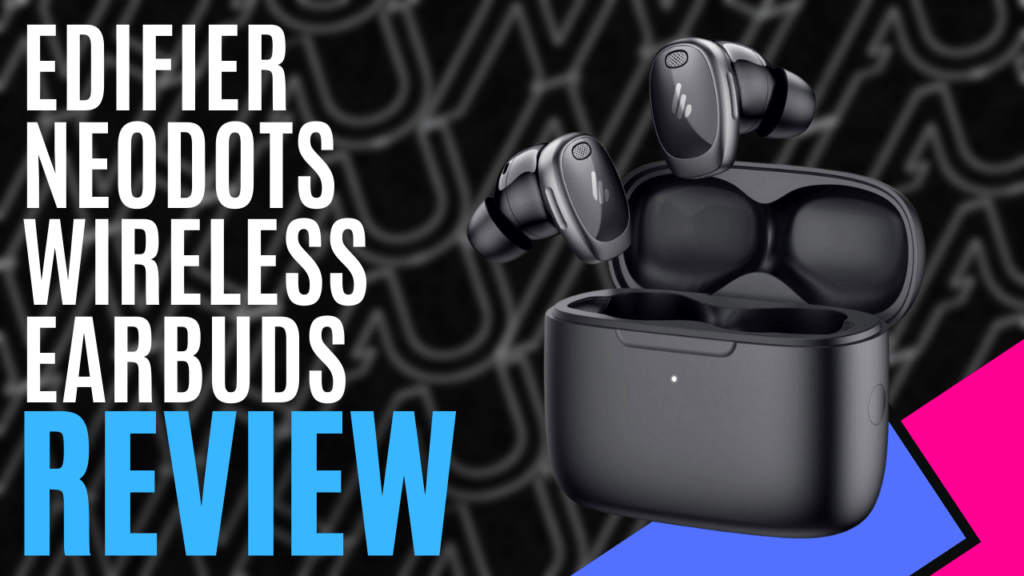 YouTube Thumbnails 2026 02 09T200430.271 https://www.mkaugaming.com/all-review-list/edifier-neodots-wireless-earbuds-hardware-review/
