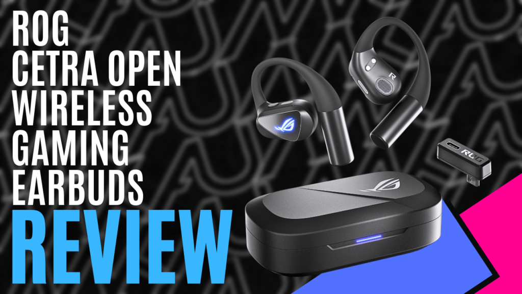 YouTube Thumbnails 2026 03 03T201221.375 https://www.mkaugaming.com/all-review-list/rog-cetra-open-wireless-gaming-earbuds-hardware-review/