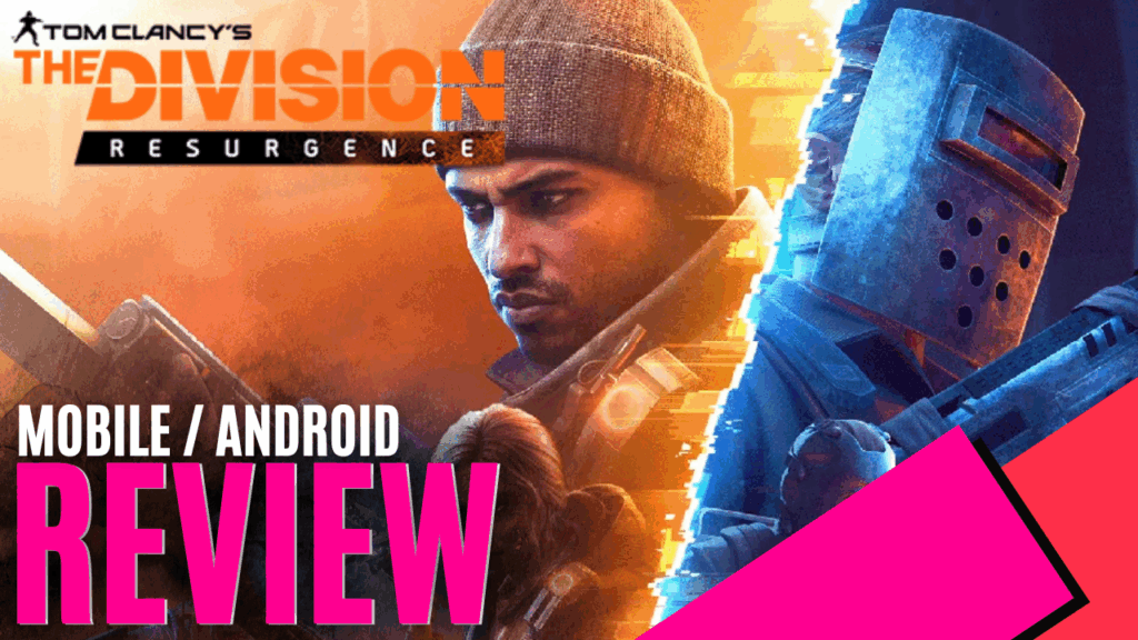 YouTube Thumbnails 2026 04 08T231630.249 https://www.mkaugaming.com/all-review-list/the-division-resurgence-mobile-android-review/
