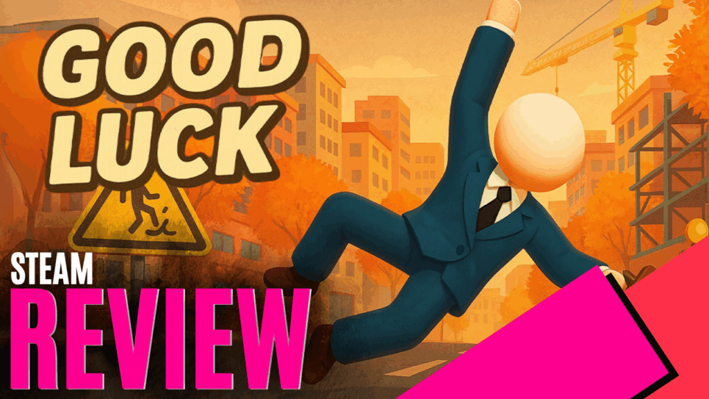 YouTube Thumbnails 2026 04 13T220654.069 https://www.mkaugaming.com/all-review-list/good-luck-steam-review/