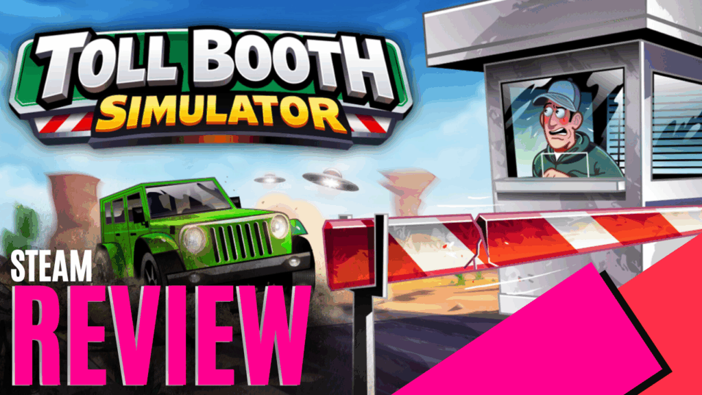 YouTube Thumbnails 2026 05 13T181100.034 https://www.mkaugaming.com/all-review-list/toll-booth-simulator-supporter-pack-steam-review/