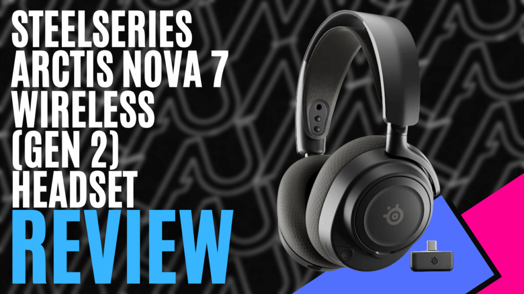 YouTube Thumbnails 2026 05 24T215318.175 https://www.mkaugaming.com/all-review-list/steelseries-arctis-nova-7-wireless-gen-2-headset-hardware-review/