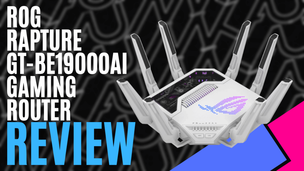YouTube Thumbnails 2026 06 07T224005.656 https://www.mkaugaming.com/all-review-list/rog-rapture-gt-be19000ai-gaming-router-hardware-review/