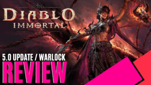 Diablo Immortal: 5.0 Update (PC) - Review