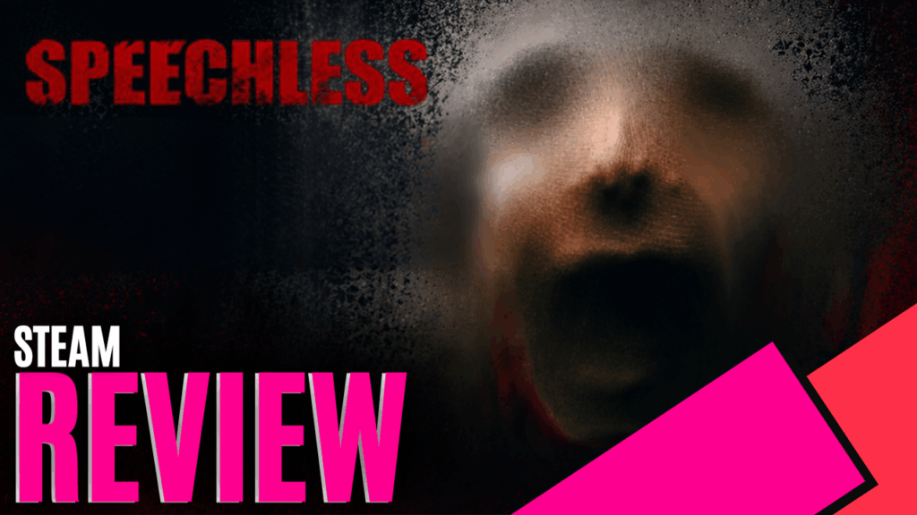 Speechless (Steam) - Review