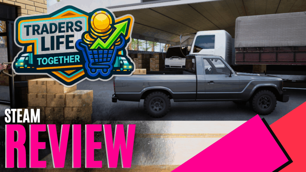 YouTube Thumbnails 2026 07 13T205024.656 https://www.mkaugaming.com/all-review-list/traders-life-together-steam-review/