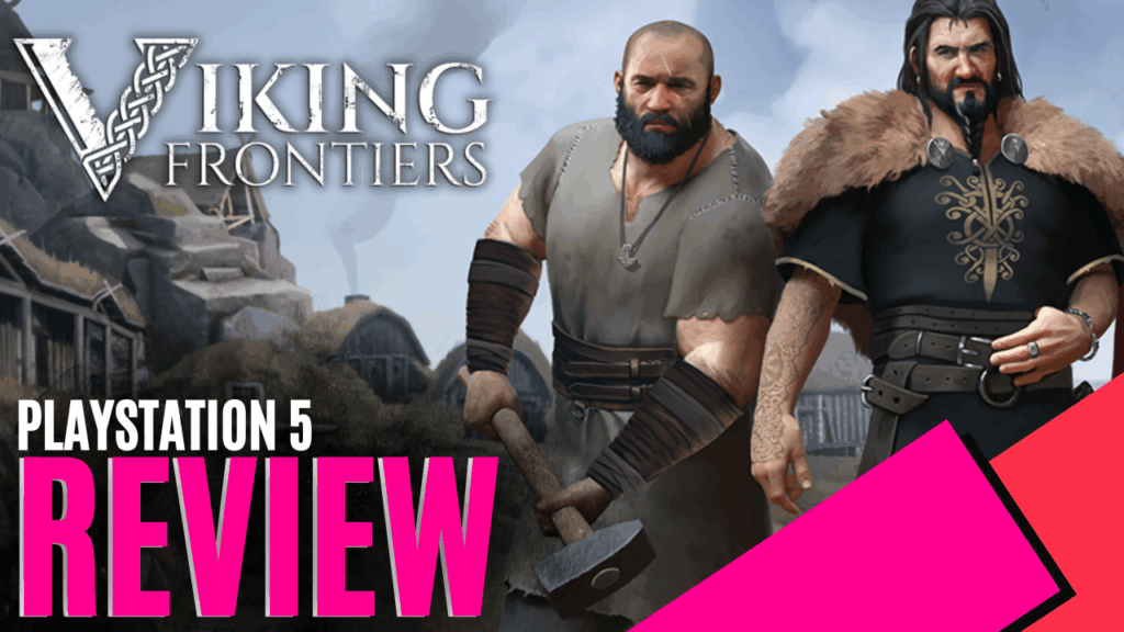 YouTube Thumbnails 2026 07 22T184734.329 https://www.mkaugaming.com/all-review-list/viking-frontiers-playstation-5-review/